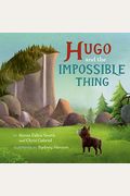 Hugo And The Impossible Thing