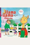 Llama Llama Daddy's Day