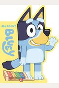 All About Bluey