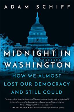 Midnight In Washington: How We Almost Lost Our Democracy And Still Could Midnight In Washington: How We Almost Lost Our Democracy And Still Could