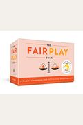 The Fair Play Deck: A Couple's Conversation Deck For Prioritizing What's Important