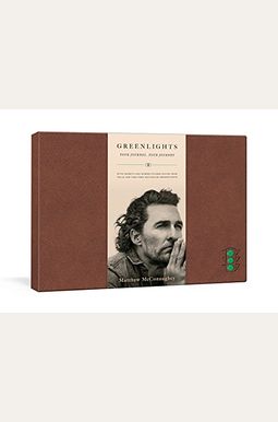 Greenlights: Your Journal, Your Journey Greenlights: Your Journal, Your Journey