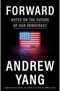 Forward: Notes on the Future of Our Democracy