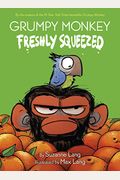 Grumpy Monkey Freshly Squeezed: A Graphic Novel Chapter Book