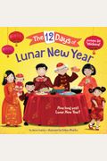 The 12 Days Of Lunar New Year