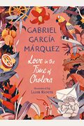 Love In The Time Of Cholera (Illustrated Edition)