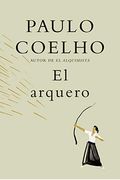 El Arquero / The Archer