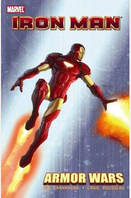 Iron Man The Armor Wars Iron Man The Armor Wars