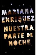 Nuestra Parte De Noche / Our Share Of Night: A Novel