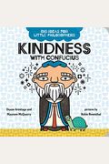 Kindness With Confucius