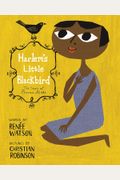 Harlem's Little Blackbird: The Story Of Florence Mills