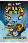 Spinjitzu Brothers #1: The Curse Of The Cat-Eye Jewel (Lego Ninjago)