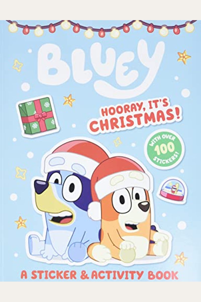 Bluey: Hooray, It's Christmas!: A Sticker & Activity Book