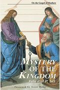 Mystery Of The Kingdom On The Gospel Of Matthew