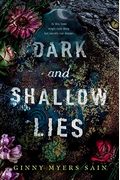 Dark And Shallow Lies