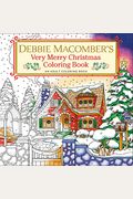 Debbie Macomber's Very Merry Christmas Coloring Book: An Adult Coloring Book