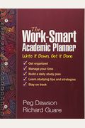 The WorkSmart Academic Planner Write It Down Get It Done
