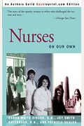 Nurses: On Our Own