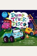 Dump Truck Disco [With Cd (Audio)]