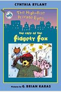 The Case Of The Fidgety Fox