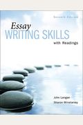 Essay Writing Skills With Readings