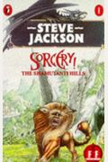 The Shamutanti Hills (Fighting Fantasy, No. 9 / Steve Jackson's Sorcery! No. 1)
