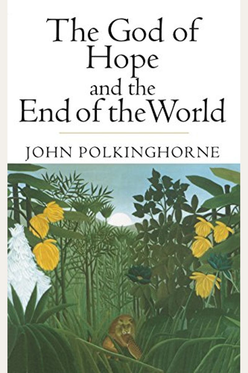 The God Of Hope And The End Of The World