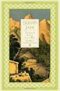 Liquid Jade The Story Of Tea From East To West