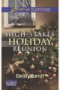Highstakes Holiday Reunion