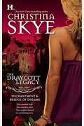The Draycott Legacy Bridge Of Dreams  Enchantment