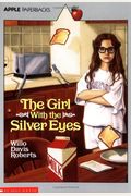 The Girl With The Silver Eyes