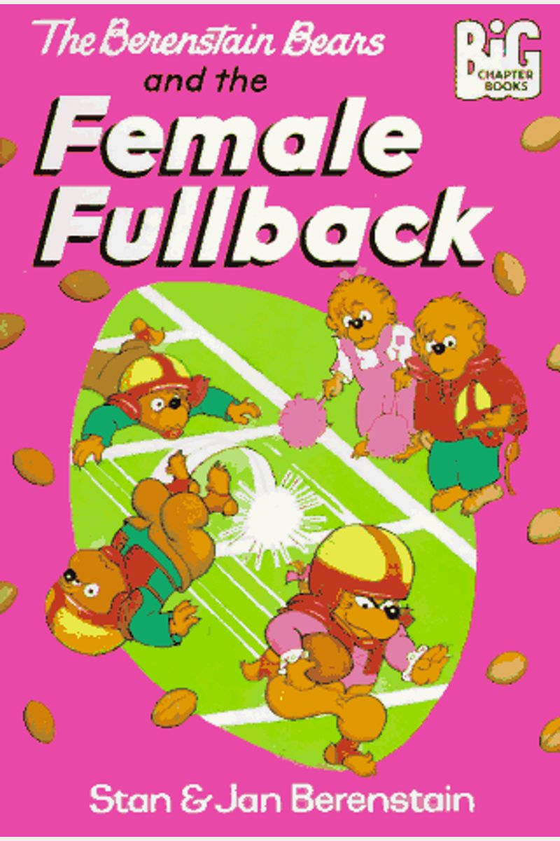 The Berenstain Bears And The Female Fullback