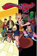The Unbeatable Squirrel Girl Vol  Squirrel You Really Got Me Now
