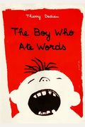 The Boy Who Ate Words