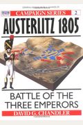 Austerlitz  Battle Of The Three Emperors