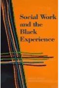 Social Work And The Black Experience