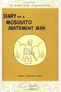 Diary of a Mosquito Abatement Man