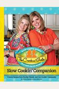 The Crockin Girls Slow Cookin Companion Yummy Recipes from Family Friends and Our Crockin Community