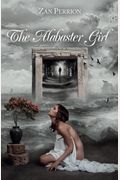The Alabaster Girl