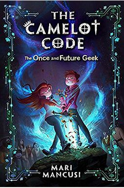 The Once and Future Geek The Once and Future Geek