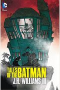 Tales of the Batman JH Williams III