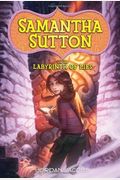 Samantha Sutton and the Labyrinth of Lies