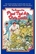 The Escape Of The Plant That Ate Dirty Socks (Plant That Ate Dirty Socks (Turtleback))