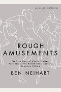 Rough Amusements The Story of ALelia Walker Patroness of the Harlem Renaissances DownLow Culture