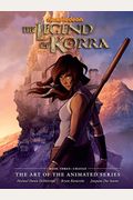 The Legend Of Korra The Art Of The Animated Series Book Three Change