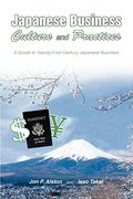 Japanese Business Culture and Practices: A Guide to Twenty-First Century Japanese Business