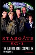 Stargate Sg The Illustrated Companion Seasons  And