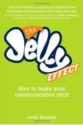 The Jelly Effect How to Make Your Communication Stick