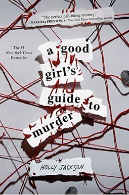 A Good Girls Guide To Murder A Good Girls Guide To Murder