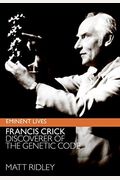 Francis Crick Discoverer Of The Genetic Code
